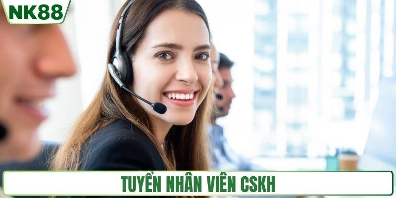 Tuyển nhân viên CSKH